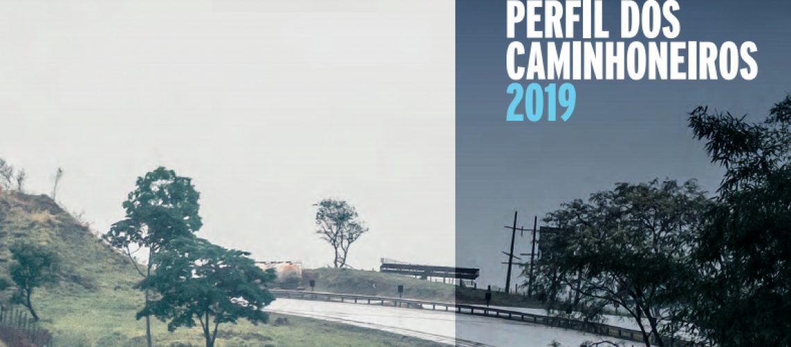 Pesquisa_CNT_Perfil_dos_Caminhoneiros_2019